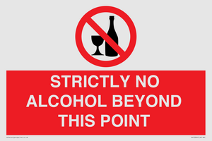 STRICTLY NO ALCOHOL BEYOND THIS POINT